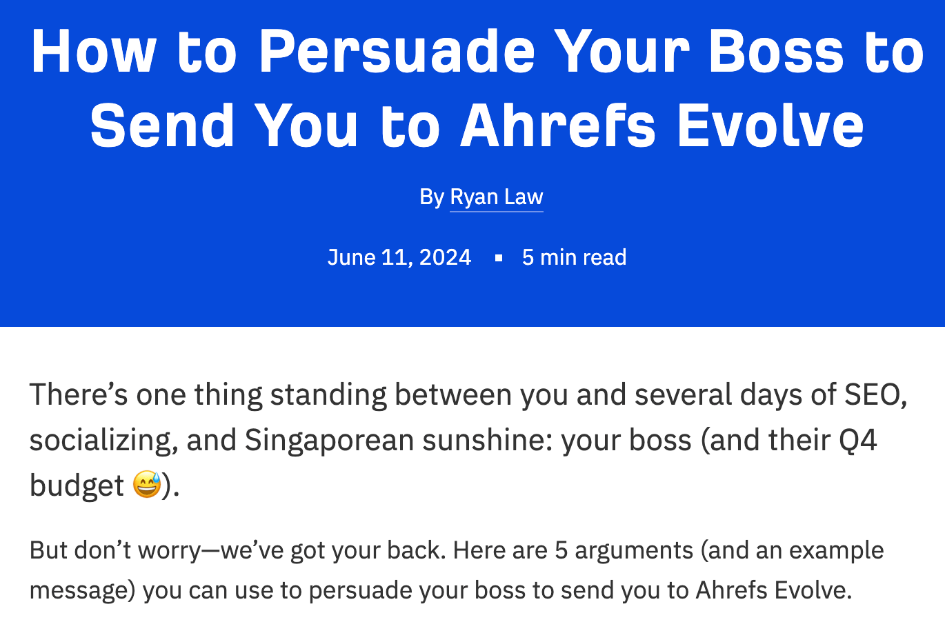 Our post on how to persuade your boss to send you to Evolve