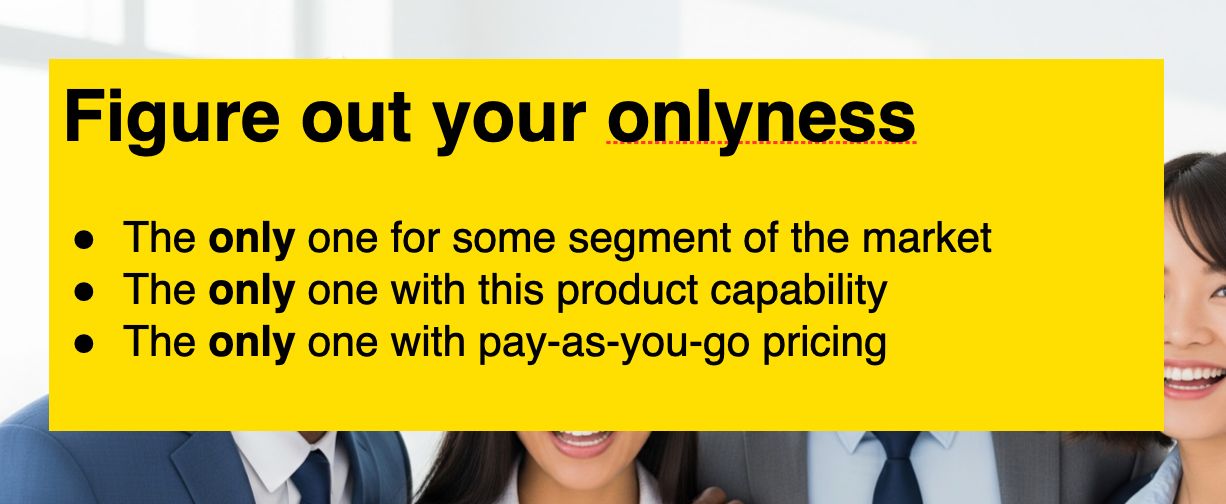 Slide showing figure out your onlyness